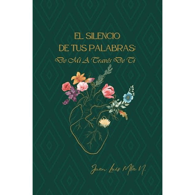 EL SILENCIO DE TUS PALABRAS
