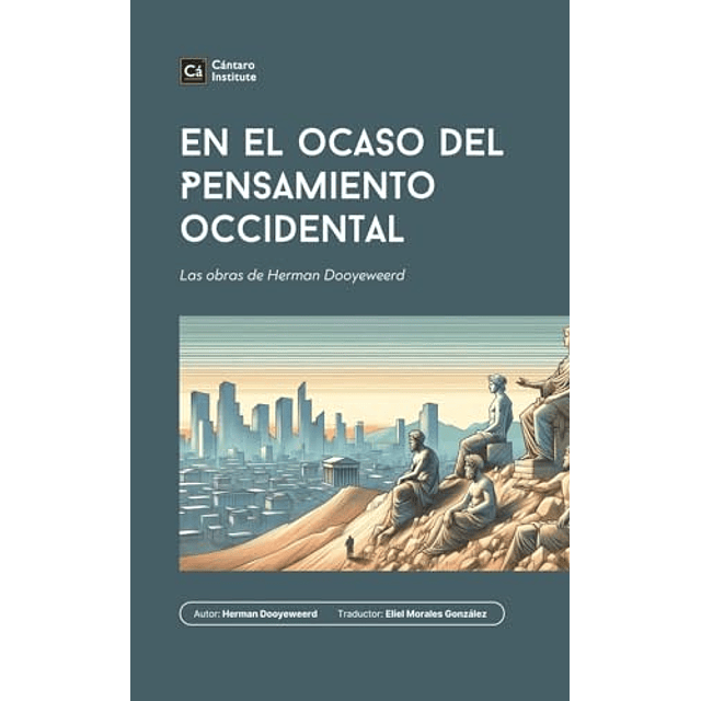 EN EL OCASO DEL PENSAMIENTO OCCIDENTAL