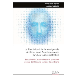 LA EFECTIVIDAD DE LA INTELIGENCIA ARTIFICIAL EN EL FUNCIONAM