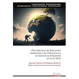 PLAN NACIONAL DE EDUCACIóN AMBIENTAL Y SU INFLUENCIA EN LA C