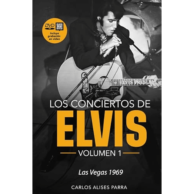 LOS CONCIERTOS DE ELVIS VOLUMEN 1 LAS VEGAS 1969