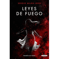 LEYES DE FUEGO TRILOGÖA DE VIDAR 1