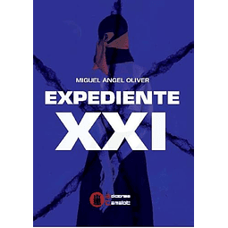 Expediente XXI