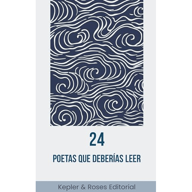24 POETAS QUE DEBERÖAS LEER