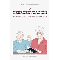 La neuroeducación al servicio de nuestros mayores