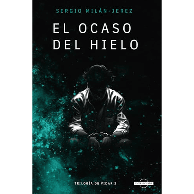 EL OCASO DEL HIELO TRILOGÖA DE VIDAR 2