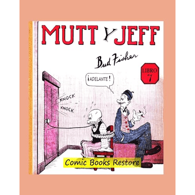 MUTT Y JEFF LIBRO 7
