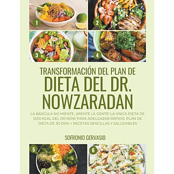 Transformación del Plan de Dieta del Dr Nowzaradan