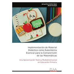 IMPLEMENTACIóN DE MATERIAL DIDáCTICO COMO SUBSISTEMA ESENCIA