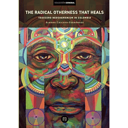 THE RADICAL OTHERNESS THAT HEALS