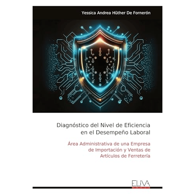 DIAGNóSTICO DEL NIVEL DE EFICIENCIA EN EL DESEMPEÑO LABORAL