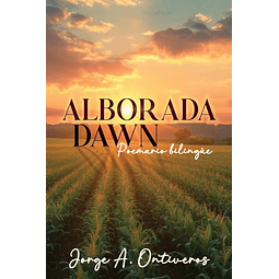 ALBORADA DAWN POEMARIO BILINGüE