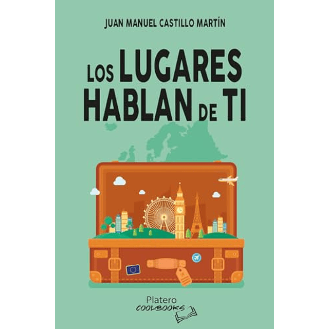 LOS LUGARES HABLAN DE TI