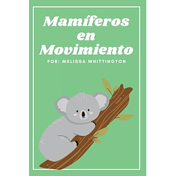 MAMÖFEROS EN MOVIMIENTO