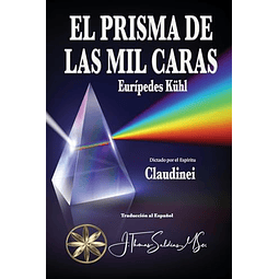 EL PRISMA DE LAS MIL CARAS