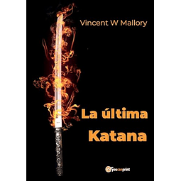LA úLTIMA KATANA
