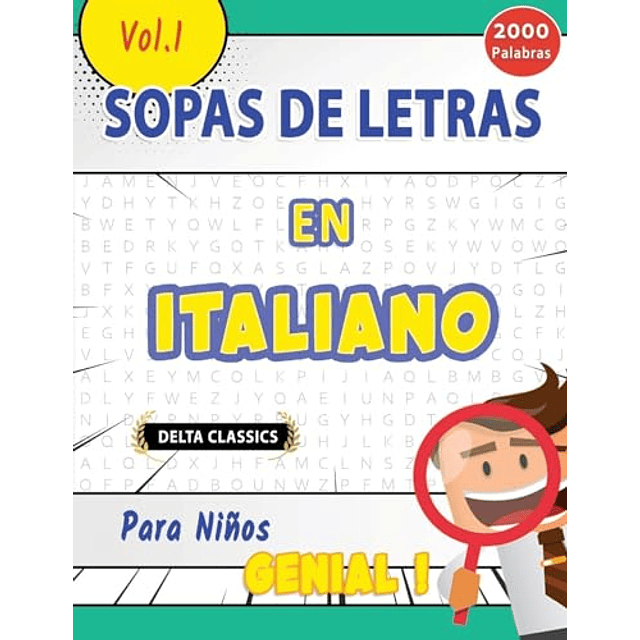 SOPA DE LETRAS EN ITALIANO PARA NIÑOS GENIAL! VOL 1 DELT