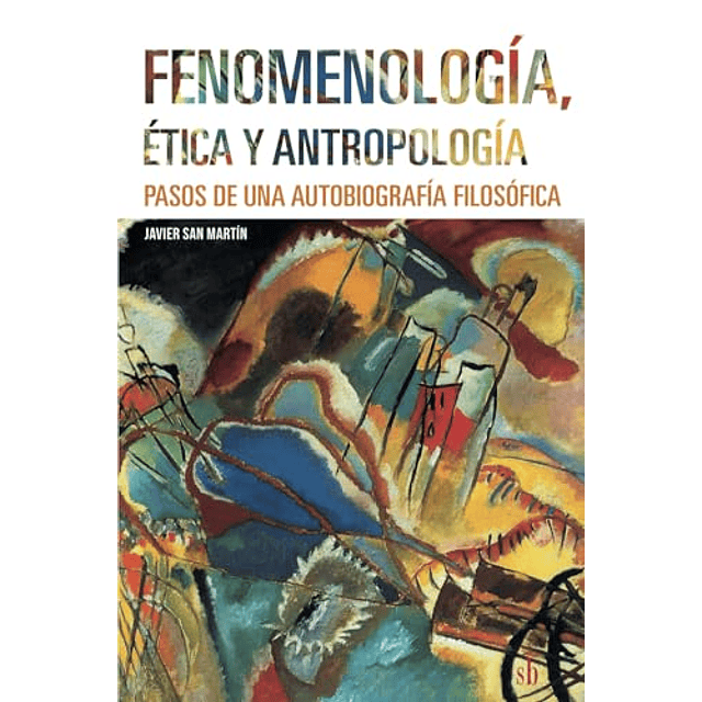 FENOMENOLOGÖA éTICA Y ANTROPOLOGÖA