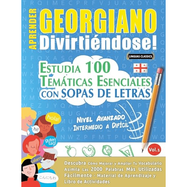 APRENDER GEORGIANO DIVIRTIENDOSE! NIVEL AVANZADO