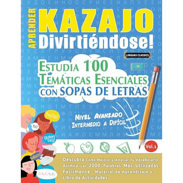 APRENDER KAZAJO DIVIRTIENDOSE! NIVEL AVANZADO