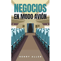 NEGOCIOS EN MODO AVIóN