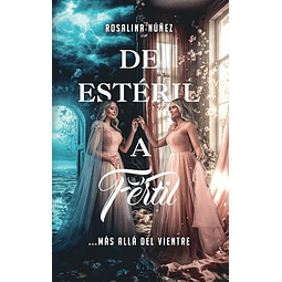 DE ESTéRIL A FéRTIL
