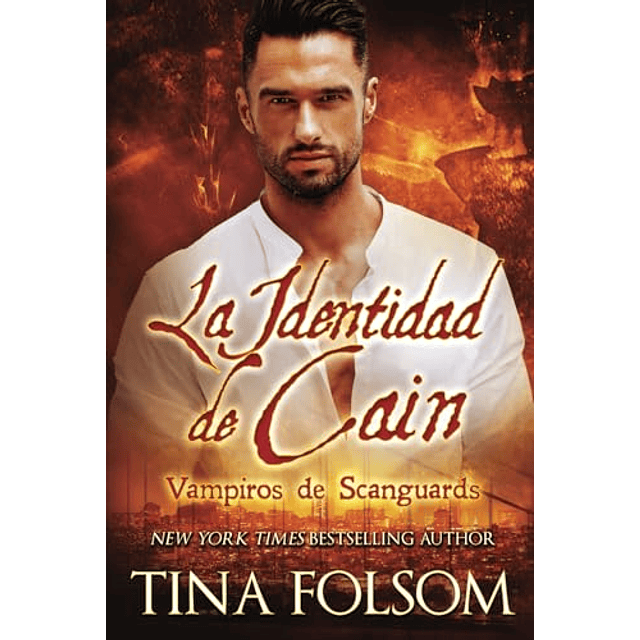 LA IDENTIDAD DE CAIN VAMPIROS DE SCANGUARDS 9
