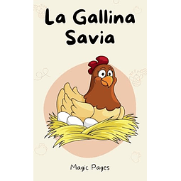 LA GALLINA SAVIA