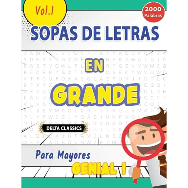 SOPA DE LETRAS EN ESPAÑOL PARA MAYORES GENIAL! VOL 1 DEL