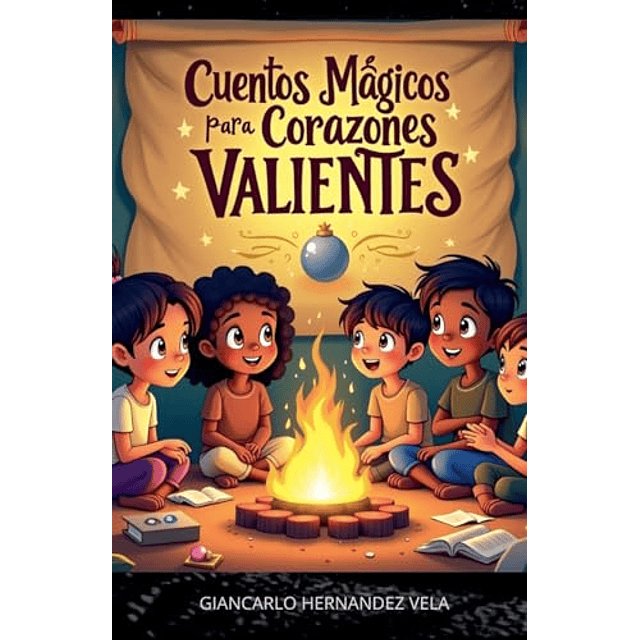 LIBRO CUENTOS MáGICOS PARA CORAZONES VALIENTES