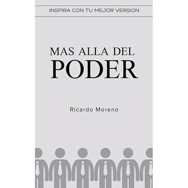 MAS ALLA DEL PODER