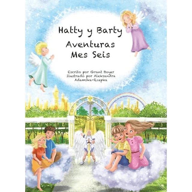 LAS AVENTURAS DE HATTY Y BARTY MES SEIS