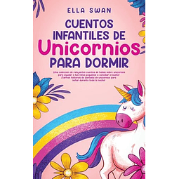 CUENTOS INFANTILES DE UNICORNIOS PARA DORMIR