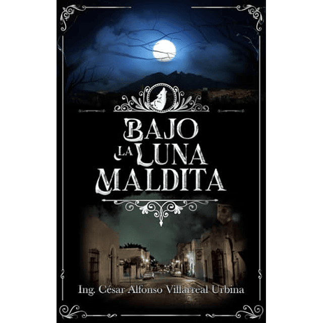 BAJO LA LUNA MALDITA