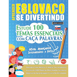 APRENDER ESLOVACO SE DIVERTINDO! NIVEL AVANÇADOS