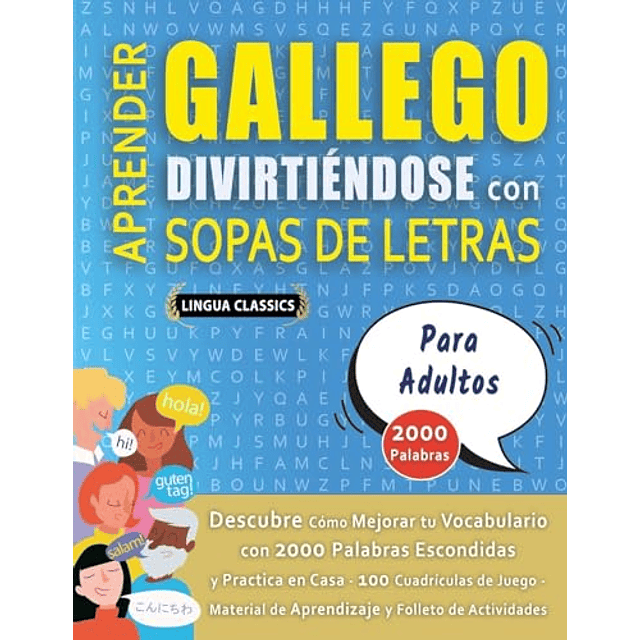 APRENDER GALLEGO DIVIRTIENDOSE CON SOPAS DE LETRAS PARA AD