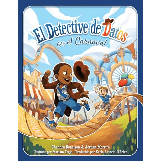 EL DETECTIVE DE DATOS EN EL CARNAVAL