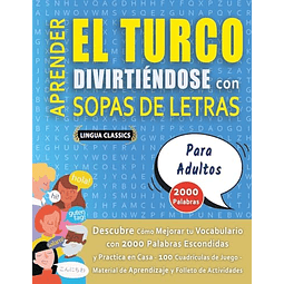 APRENDER EL TURCO DIVIRTIENDOSE CON SOPAS DE LETRAS PARA A