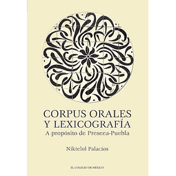 CORPUS ORALES Y LEXICOGRAFÖA