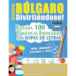 APRENDER BULGARO DIVIRTIENDOSE! NIVEL AVANZADO