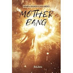 MOTHER BANG
