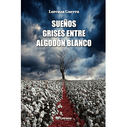 SUEÑOS GRISES ENTRE ALGODóN BLANCO