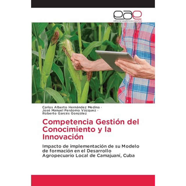 COMPETENCIA GESTIóN DEL CONOCIMIENTO Y LA INNOVACIóN