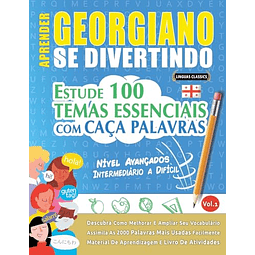 APRENDER GEORGIANO SE DIVERTINDO! NIVEL AVANÇADOS