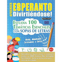 APRENDER ESPERANTO DIVIRTIENDOSE! NIVEL AVANZADO