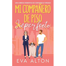 MI COMPAÑERO DE PISO IMPERFECTO