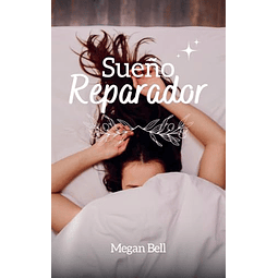 SUEÑO REPARADOR