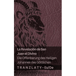 LA REVELACIóN DE SAN JUAN EL DIVINO DIE OFFENBARUNG DES HE