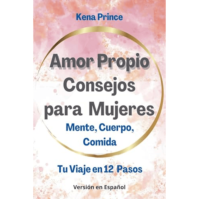 AMOR PROPIO CONSEJOS PARA MUJERES