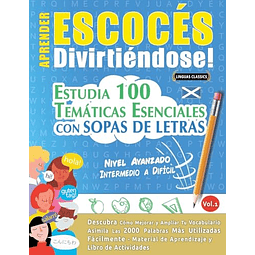 APRENDER ESCOCES DIVIRTIENDOSE! NIVEL AVANZADO